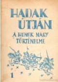 Sándor József-László - Hadak útján 1. sz. füzet