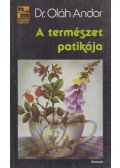Dr. Oláh Andor - A természet patikája