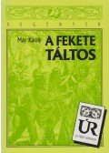 May Károly - A fekete táltos
