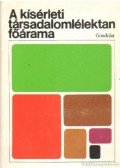 Csepeli György - A kísérleti társadalomlélektan főárama