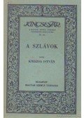 Kniezsa István - A szlávok