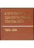 Csákvári János - A Tipográfia TE Szakosztályainak történetéből 1903-1988 (mini)