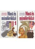 Jones, James - Most és mindörökké I-II.