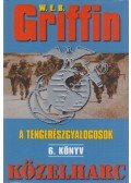 Griffin W. E. B - Közelharc