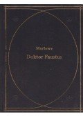 Marlowe, Christopher - Doktor Faustus tragikus históriája