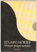 Mörike, Eduard - Mozart prágai utazása