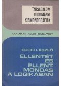Erdei László - Ellentét és ellentmondás a logikában