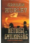 Hurley, Graham - Hétvégi gyilkosság