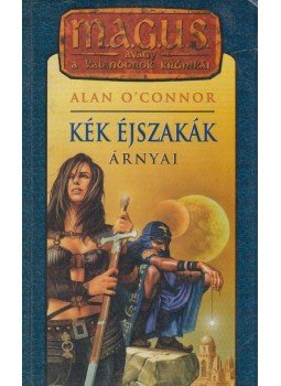 Alan O'Connor - Kék éjszakák árnyai Alan O'Connor - Kék éjszakák árnyai, Budapest 2000 antikvár könyv