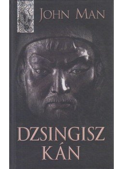 John Man - Dzsingisz kán John Man - Dzsingisz kán, Budapest 2005 antikvár könyv