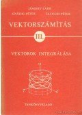 Jánossy Lajos,Tasnádi Péter,Gnädig Péter - Vektorszámítás III. kötet