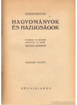 Chesterton - Hagyományok és hazugságok Chesterton - Hagyományok és hazugságok, 0 antikvár könyv