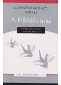 Csíkszentmihályi Mihály - A fejlődés útjai