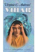 Andrews, V. C. - Vihar