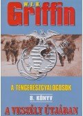 Griffin W. E. B - A veszély útjában