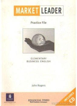 ROGERS,JOHN - Market Leader practice file elementary business English ROGERS,JOHN - Market Leader practice file elementary business English, England 2005 antikvár könyv