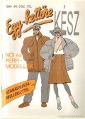 Husztik Zoltánné (szerk.) - Egy-kettőre kész 1989-90. ősz, tél