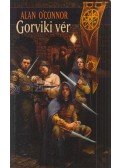 Alan O'Connor - Gorviki vér