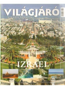 SZABÓ VIRÁG - Világjáró 2007. április SZABÓ VIRÁG - Világjáró 2007. április, Budapest 2007 antikvár könyv