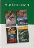 Rice, Luanne,Palmer, Michael,Ken Follett,Nora Roberts - Az Éden kalapácsa / Hetedik mennyország / Végzetes diagnózis / Folyóvég