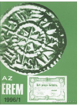 Rádóczy Gyula - Az érem 1996/1. Rádóczy Gyula - Az érem 1996/1., Budapest 1996 antikvár könyv