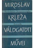 Miroslav Krleza - Kirándulás Oroszországba / Esszék