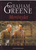 Graham Greene - Merénylet