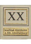 - Magyar festészet a XX. században (minikönyv)