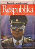 Thurzó Tibor - Respublika 1994. I. évfolyam (hiányos)