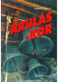 Murányi László - Árulás-kor (dedikált)