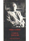 Beke Albert - A halál nem allibi (dedikált)