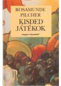 Rosamunde Pilcher - Kisded játékok