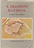 Palotás Zoltán dr. - A Trianoni határok