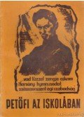 Hegedűs András,Miklósvári Sándor - Petőfi az iskolában