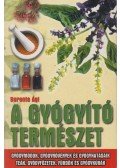 Berente Ági - A gyógyító természet