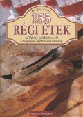 Bártfai László - 155 régi étek