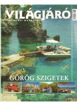 SZABÓ VIRÁG - Világjáró 2007. június SZABÓ VIRÁG - Világjáró 2007. június, Budapest 2007 antikvár könyv