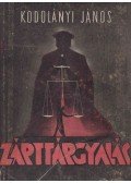 Kodolányi János - Zárt tárgyalás
