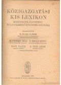 Kovács Dénes,Blaha Sándor dr.-Csatáry Béla Dr.,Deák Andor dr.-Nagy Valér - Közigazgatási kis lexikon