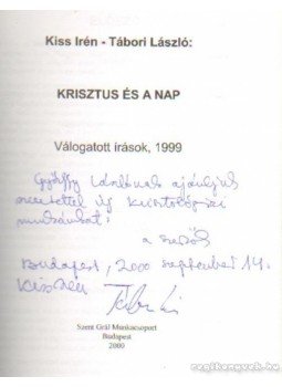Kiss Irén, Tábori László - Krisztus és a Nap Kiss Irén, Tábori László - Krisztus és a Nap, Budapest 2000 antikvár könyv