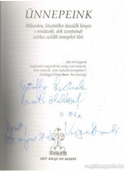 Varga Domokos - Ünnepeink Varga Domokos - Ünnepeink, Budapest-Ungvár 1999 antikvár könyv
