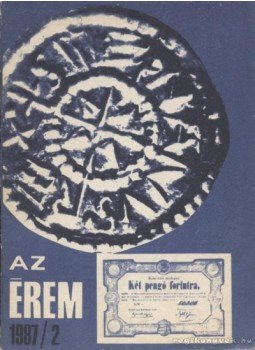 Vadász György - Az érem 1987/2. Vadász György - Az érem 1987/2., Budapest 1987 antikvár könyv