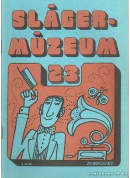 Vas Gábor - Slágermúzeum 23 Vas Gábor - Slágermúzeum 23, Budapest 1985 antikvár könyv