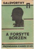John Galsworthy - A Forsyte börzén