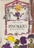 Carlo Collodi - Pinokkió kalandjai
