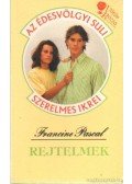 Pascal, Francine - Rejtelmek