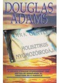 Douglas Adams - Dirk Gently holisztikus nyomozóirodája