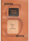 Jóború Magda - Élet és iskola