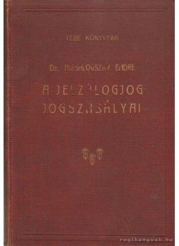 Dr. Nizsalovszky Endre - A jelzálog jogszabályainak magyarázata Dr. Nizsalovszky Endre - A jelzálog jogszabályainak magyarázata, Budapest 1929 antikvár könyv