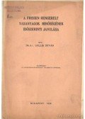 Dr. H.C. Gállik István - A frissen hengerelt vasanyagok minőségének időszerinti javulása
